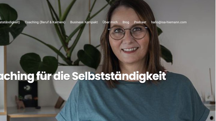 Autonomie, Kompetenz und Verbindung in der Selbständigkeit – mit Isa Hiemann